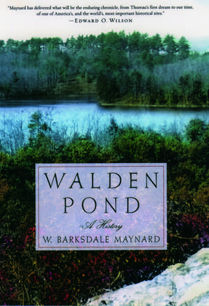 Walden Pond: A History de W. Barksdale Maynard