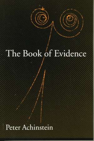 The Book of Evidence de Peter Achinstein