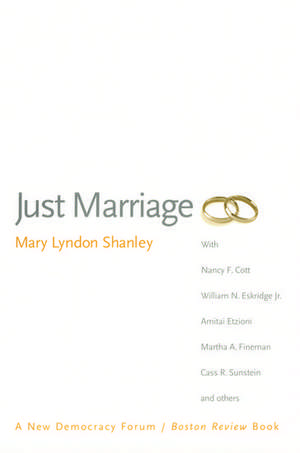 Just Marriage de Mary Lyndon Shanley