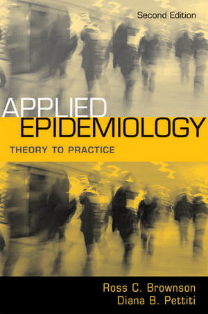 Applied Epidemiology: Theory to practice de Ross C. Brownson