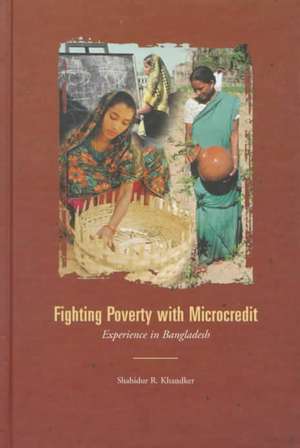 Fighting Poverty with Microcredit: Experience in Bangladesh de Shahidur R. Khandker