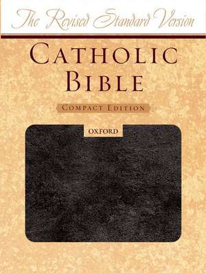 The Revised Standard Version Catholic Bible