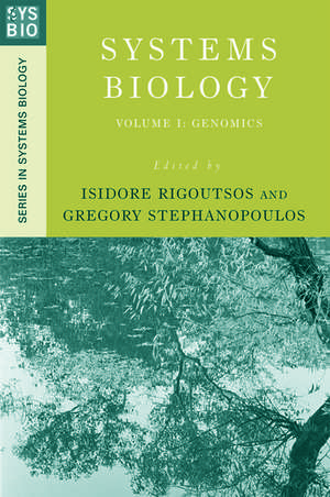 Systems Biology: Volume 1: Genomics de Isidore Rigoutsos