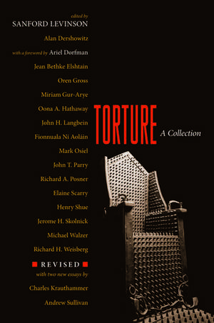 Torture: A Collection de Sanford Levinson