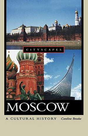 Moscow de Caroline Brooke