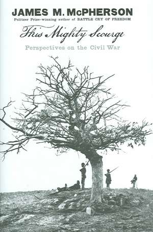 This Mighty Scourge: Perspectives on the Civil War de James M. McPherson