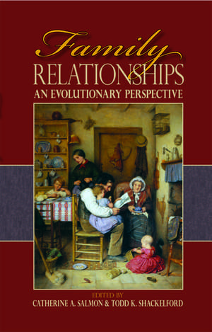 Family Relationships: An evolutionary perspective de Catherine A. Salmon