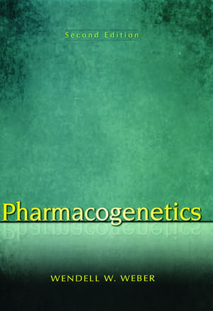 Pharmacogenetics de Wendell Weber