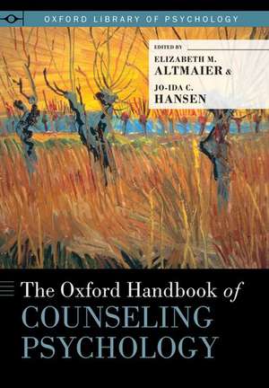 The Oxford Handbook of Counseling Psychology de Elizabeth M. Altmaier