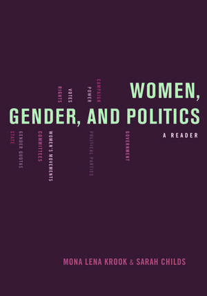 Women, Gender, and Politics: A Reader de Mona Krook