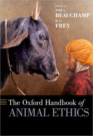 The Oxford Handbook of Animal Ethics de Tom L. Beauchamp