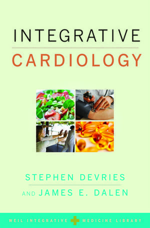 Integrative Cardiology de Stephen DeVries