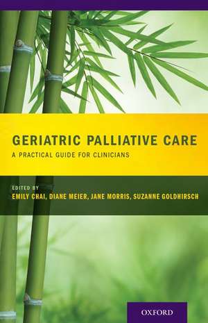 Geriatric Palliative Care de Emily Chai