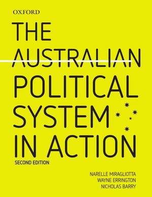 The Australian Political System in Action 2e de Narelle Miragliotta