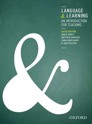 Language and Learning: An Introduction for Teaching de Marie Emmitt