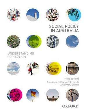 Social Policy in Australia: Understanding for Action de Alison McClelland