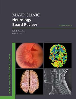 Mayo Clinic Neurology Board Review de Kelly D. Flemming