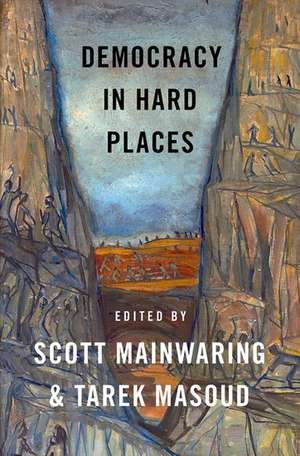 Democracy in Hard Places de Scott Mainwaring