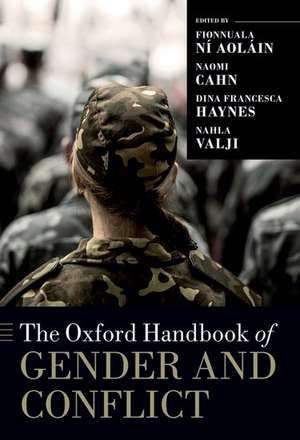 The Oxford Handbook of Gender and Conflict de Naomi Cahn