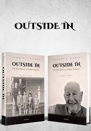 Outside In: The Oral History of Guido Calabresi de Norman I. Silber