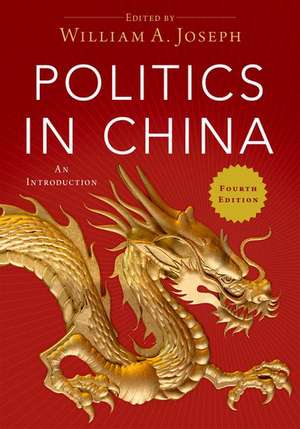 Politics in China: An Introduction, 4th Edition de William A. Joseph