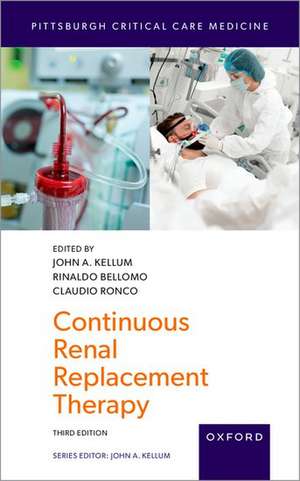 Continuous Renal Replacement Therapy de John A. Kellum
