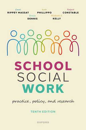 School Social Work: Practice, Policy, and Research de Carol Rippey Massat