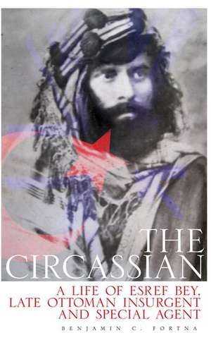 The Circassian de Benjamin C Fortna