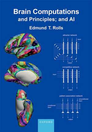 Brain Computations and Principles; and AI de Edmund T. Rolls