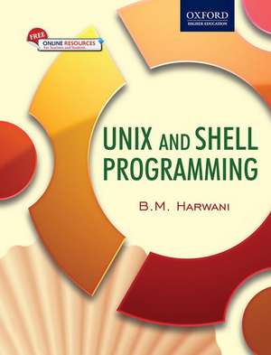 UNIX & Shell Programming de B. M. Harwani