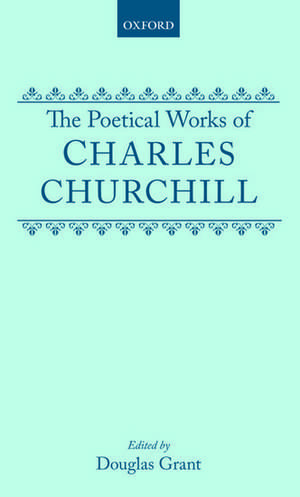 The Poetical Works of Charles Churchill de Charles Churchill