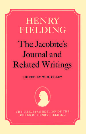 The Jacobite's Journal and Related Writings de Henry Fielding