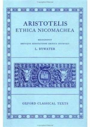 Aristotle Ethica Nicomachea de Ingram Bywater