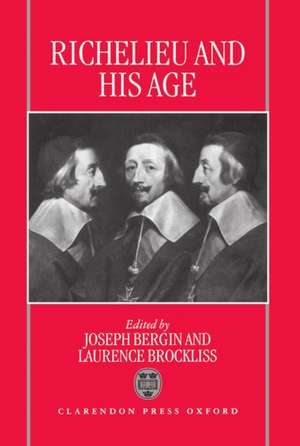 Richelieu and his Age de Joseph Bergin