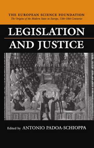 Legislation and Justice de Antonio Padoa-Schioppa