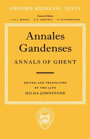 Annales Gandenses (Annals of Ghent) de Hilda Johnstone