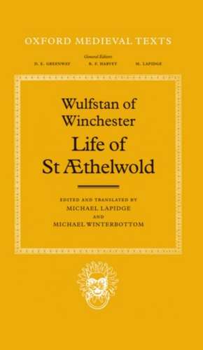 Life of St AEthelwold de Wulfstan of Winchester