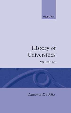 History of Universities: Volume IX: 1990 de Laurence Brockliss