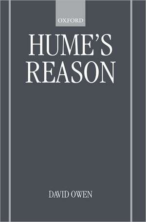 Hume's Reason de David Owen