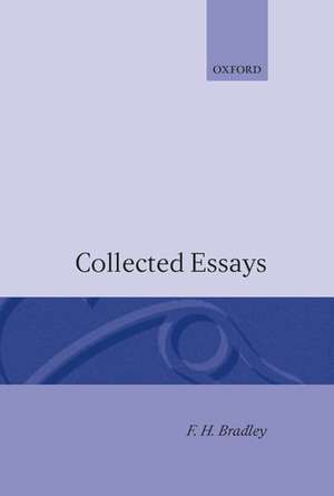 Collected Essays de F. H. Bradley