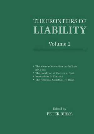 Frontiers of Liability: Volume 2 de Peter Birks