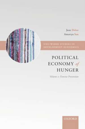 Political Economy of Hunger: Volume 2: Famine Prevention de Jean Drèze