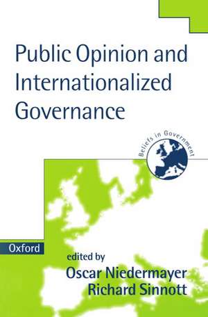 Public Opinion and Internationalized Governance de Oskar Niedermayer