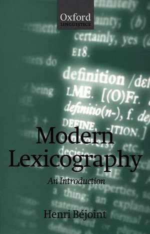 Modern Lexicography: An Introduction de Henri Béjoint