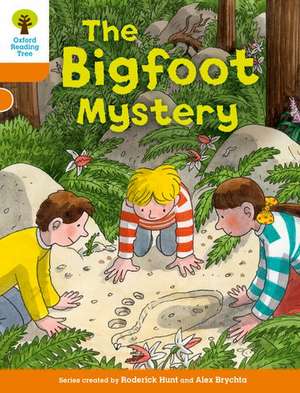 Oxford Reading Tree Biff, Chip and Kipper Stories Decode and Develop: Level 6: The Bigfoot Mystery de Roderick Hunt