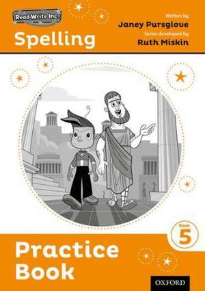 Read Write Inc. Spelling: Read Write Inc. Spelling: Practice Book 5 (Pack of 5) de Ruth Miskin