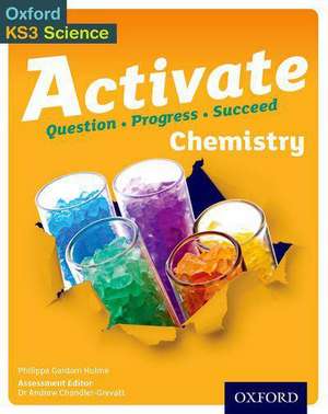 Activate Chemistry Student Book de Philippa Gardom Hulme