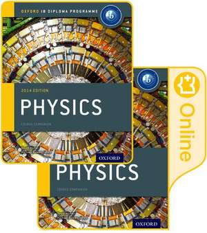 Oxford IB Diploma Programme: IB Physics Print and Enhanced Online Course Book Pack de Michael Bowen-Jones