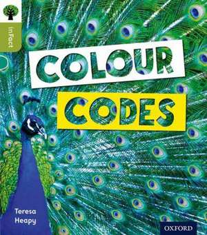 Oxford Reading Tree inFact: Level 7: Colour Codes de Teresa Heapy