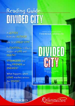 Rollercoasters: The Divided City Reading Guide de John Mannion